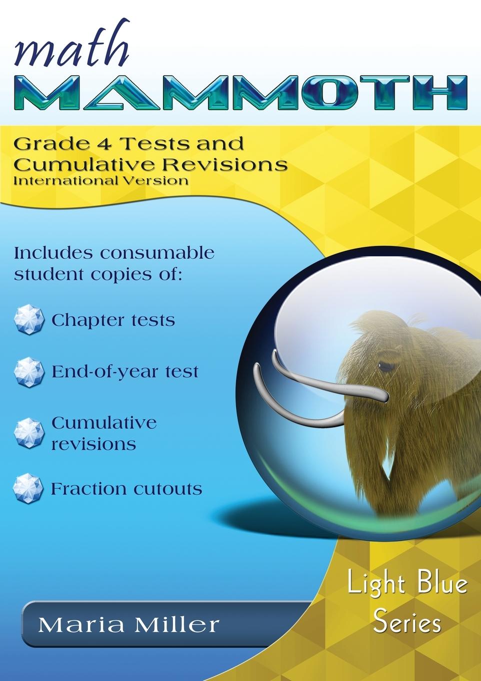 Buch Math Mammoth Grade 4 Tests and Cumulative Revisions, International Version Maria Miller