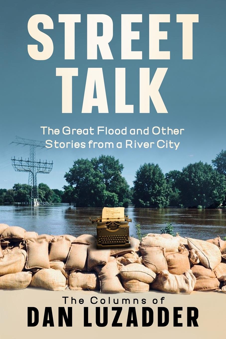 Knjiga Street Talk Dan M Luzadder