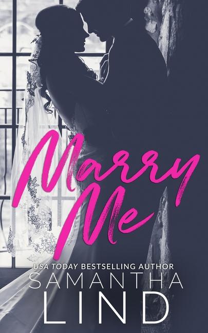 Livro Marry Me Samantha Lind