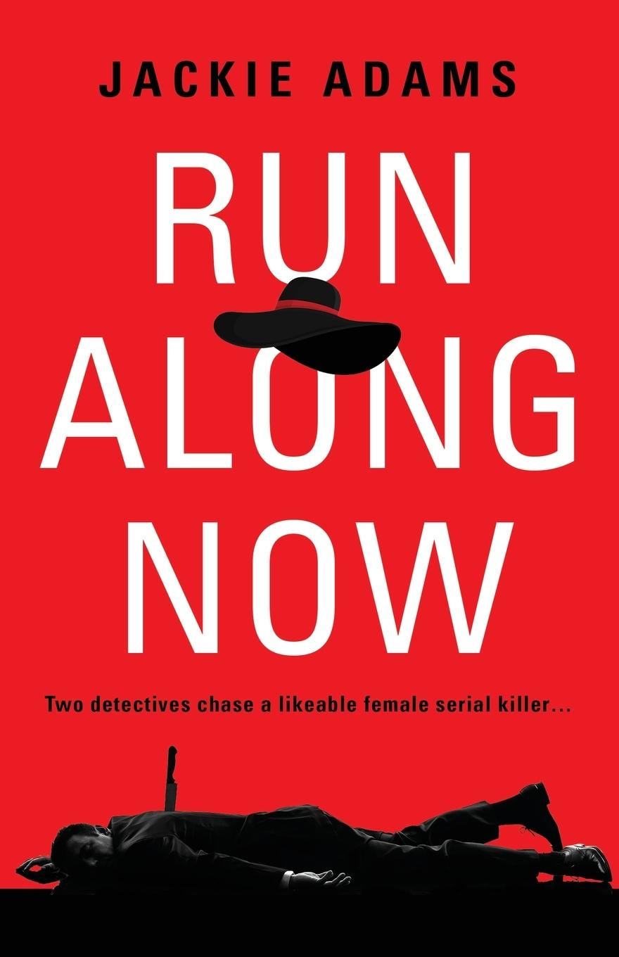 Boek Run Along Now Jackie Adams