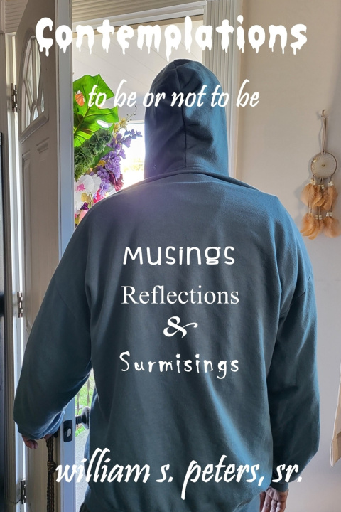 Libro Contemplations . . . to be or not to be Y&