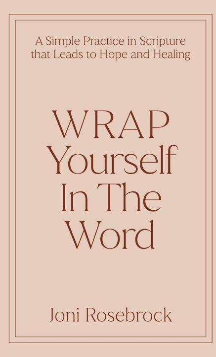 Buch WRAP Yourself in the Word Joni Rosebrock