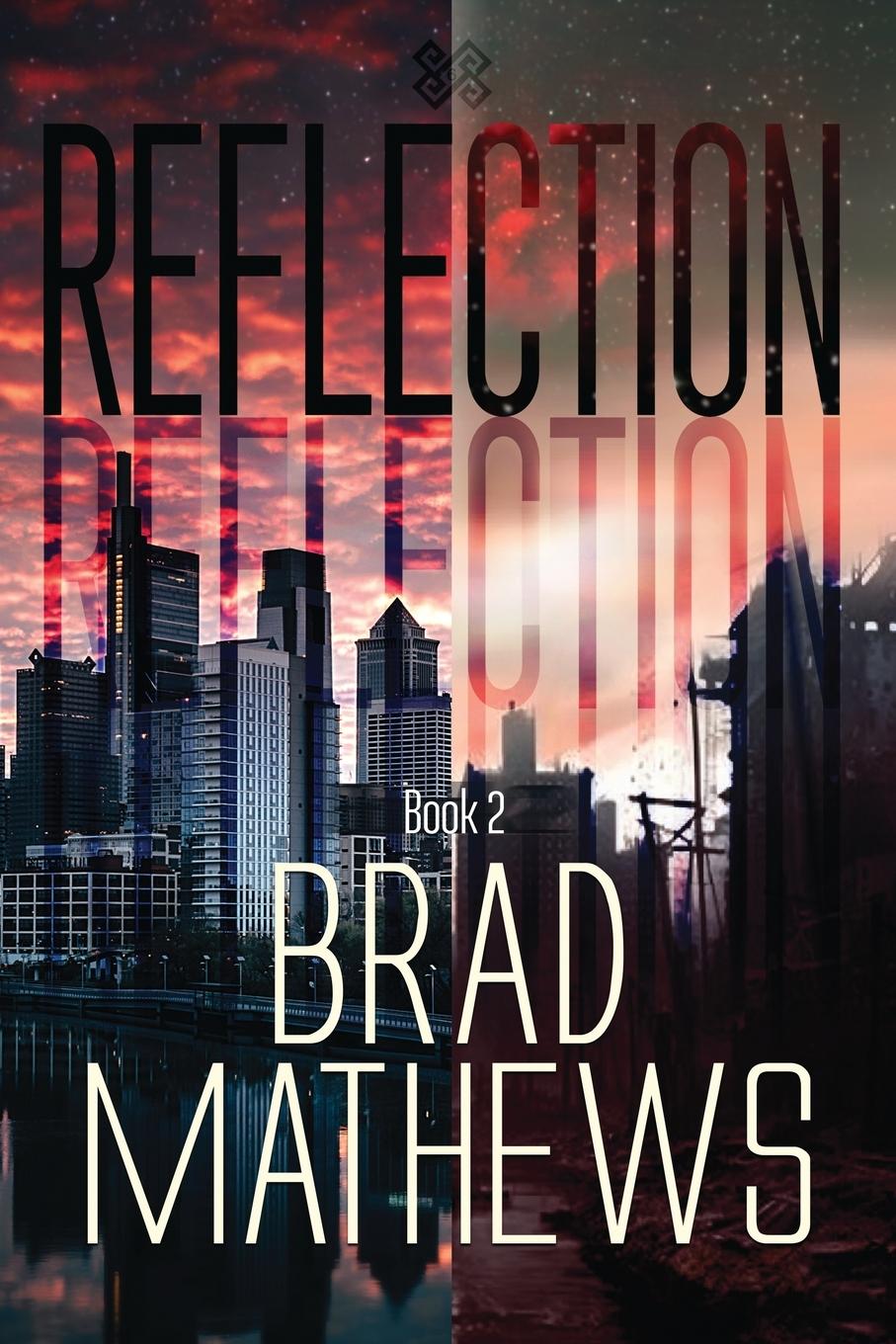 Knjiga Reflection Brad Mathews