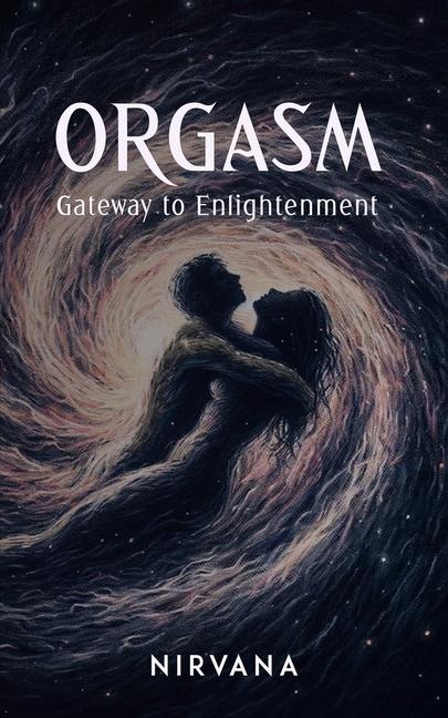 Knjiga Orgasm Nirvana
