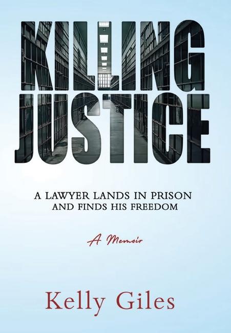 Buch Killing Justice Kelly Giles