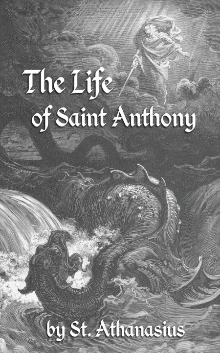 Kniha The Life of St. Anthony Philip Schaff