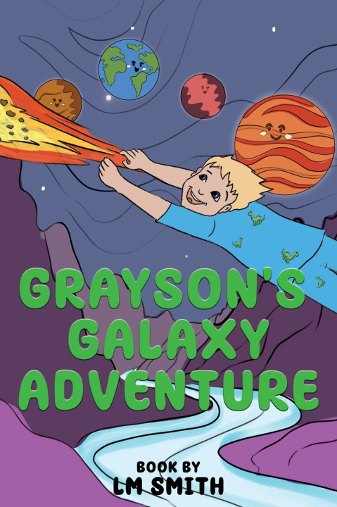 Knjiga Grayson's Galaxy Adventure L M Smith