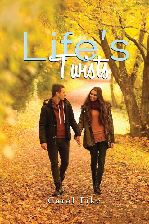 Boek Life's Twists Carol Fike