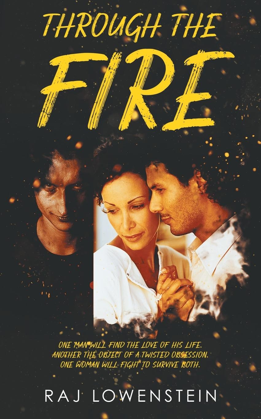 Knjiga Through the Fire Raj Lowenstein
