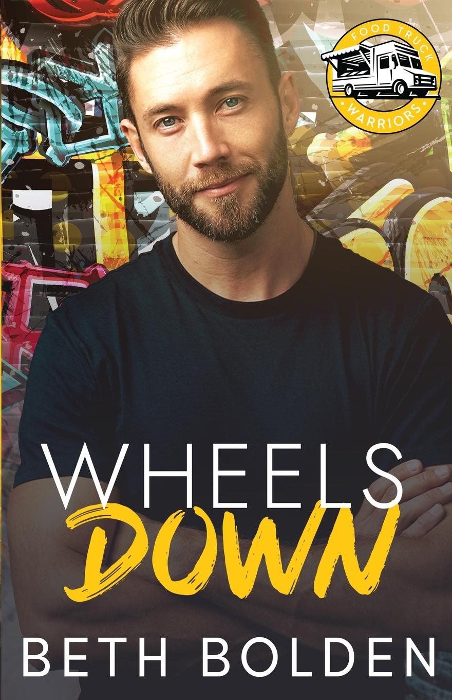 Knjiga Wheels Down Beth Bolden