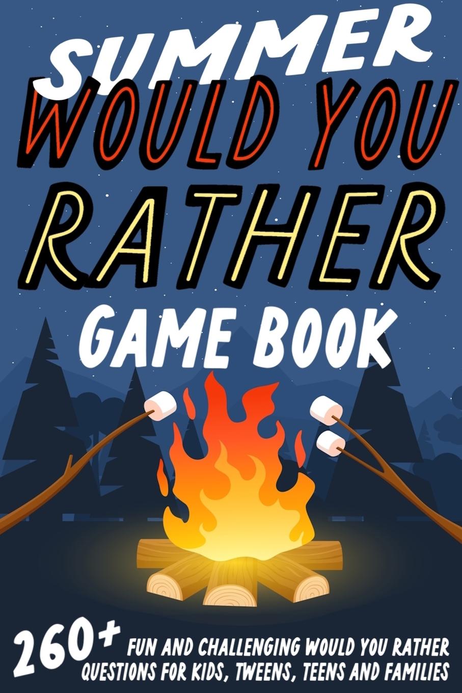 Knjiga Summer Would You Rather Game Book Jesse B Johnson