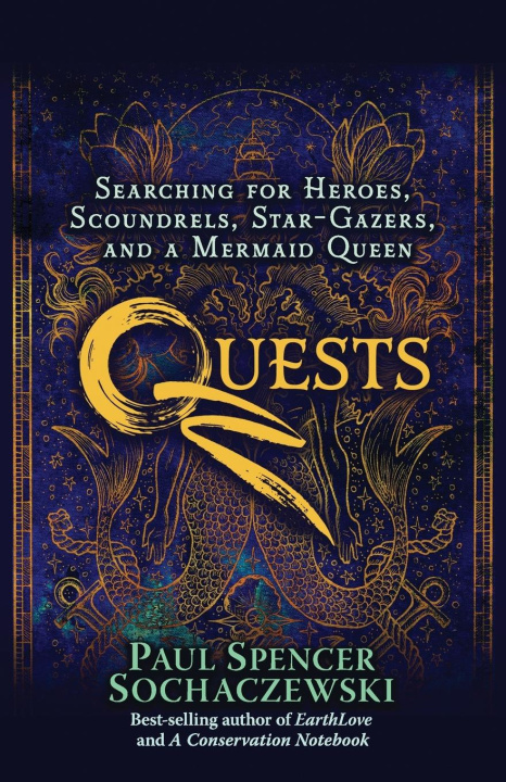 Knjiga Quests Paul Spencer Sochaczewski