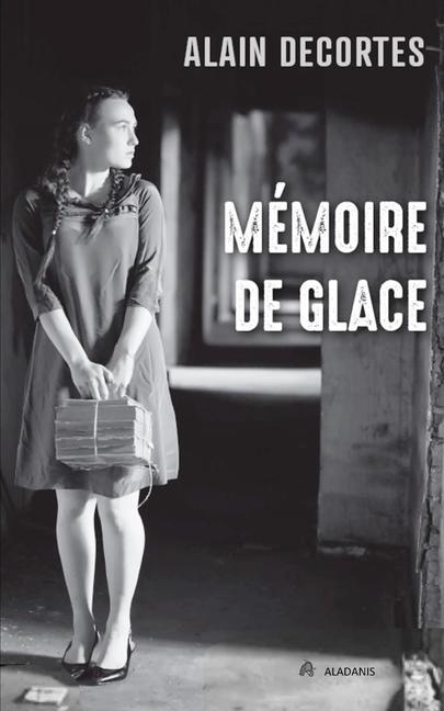 Boek Mémoire de glace DECORTES