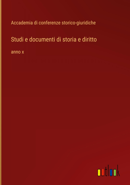 Knjiga Studi e documenti di storia e diritto 