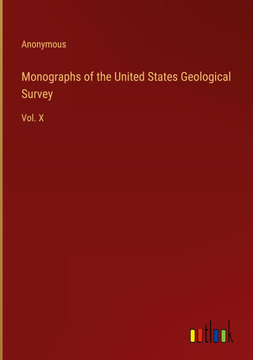 Książka Monographs of the United States Geological Survey 