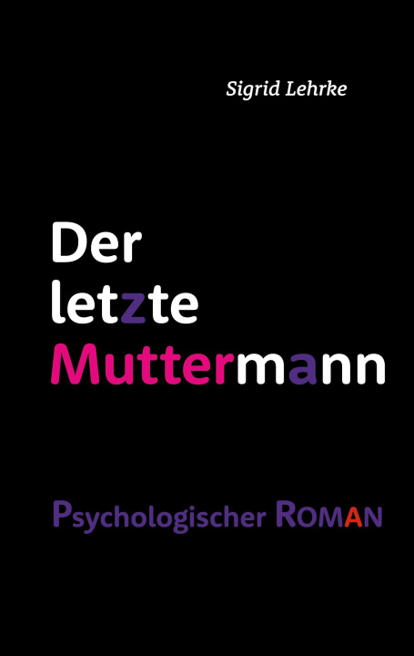 Knjiga Der letzte Muttermann 