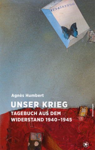 Knjiga Unser Krieg Humbert Agnès