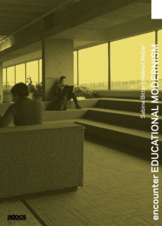 Book Encounter EDUCATIONAL MODERNISM Helmut Weber