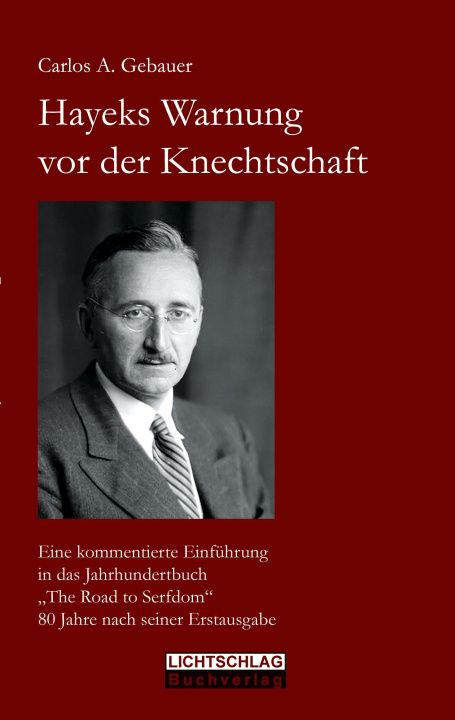 Knjiga Hayeks Warnung vor der Knechtschaft 