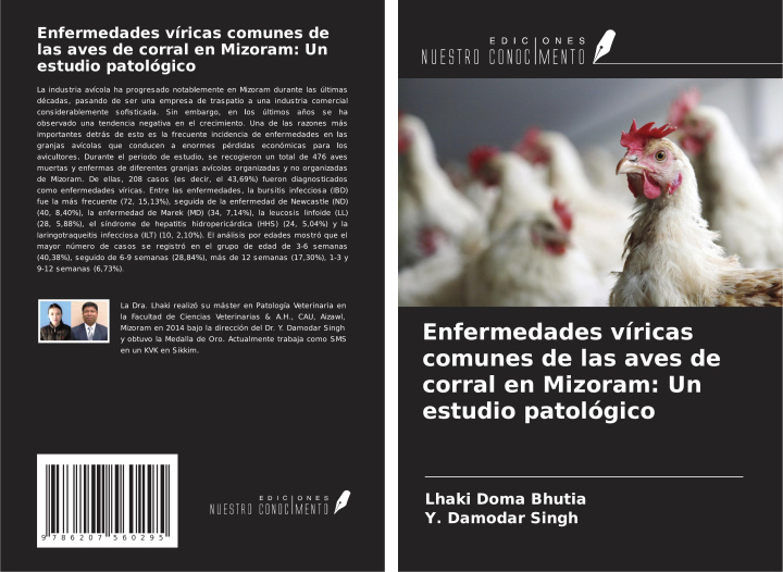 Kniha Enfermedades víricas comunes de las aves de corral en Mizoram: Un estudio patológico Y. Damodar Singh