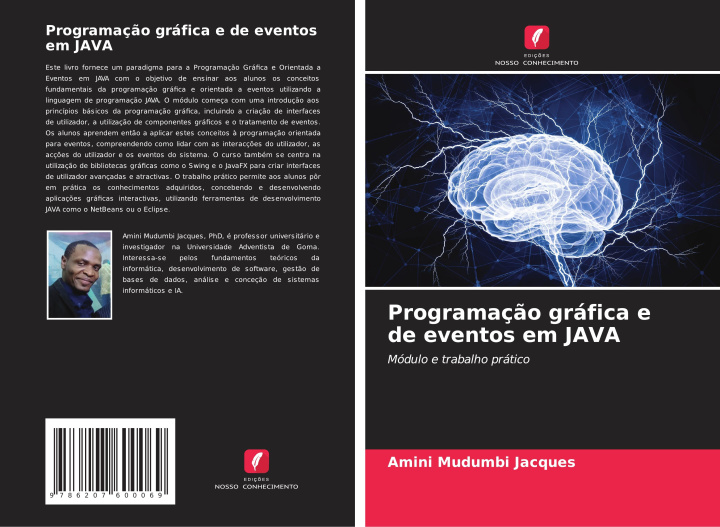 Knjiga Programaç?o gráfica e de eventos em JAVA Amini Mudumbi Jacques