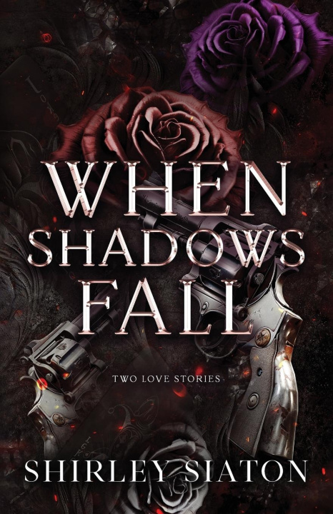 Knjiga When Shadows Fall Shirley Siaton