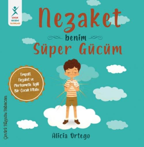 Knjiga Nezaket - Benim Süper Gücüm 