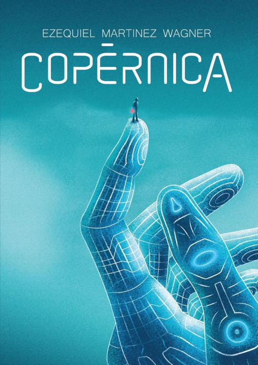 Knjiga Copérnica Ezequiel Martinez Wagner