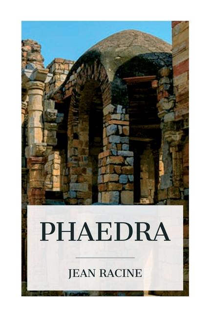 Knjiga Phaedra Robert Bruce Boswell
