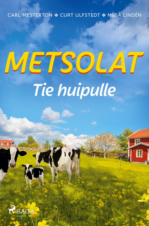 Kniha Metsolat ? Tie huipulle Curt Ulfstedt