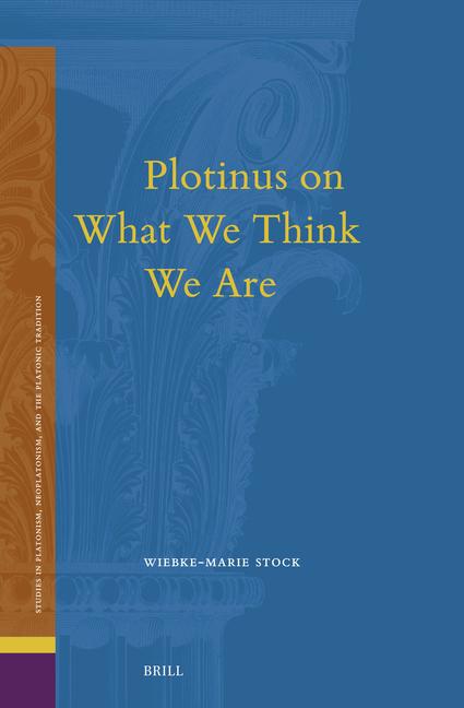 Knjiga Plotinus on What We Think We Are Wiebke-Marie Stock