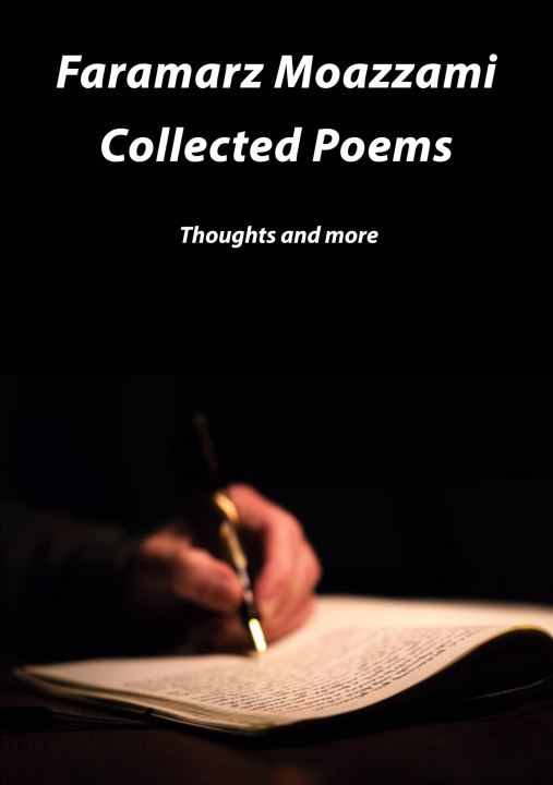 Knjiga Collected poems Faramarz Moazzami