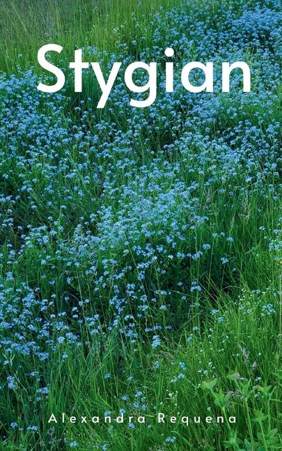 Knjiga Stygian Alexandra Requena