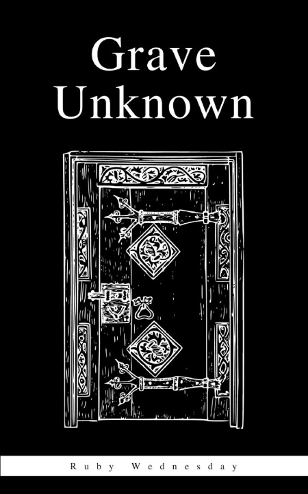 Knjiga Grave Unknown Ruby Wednesday