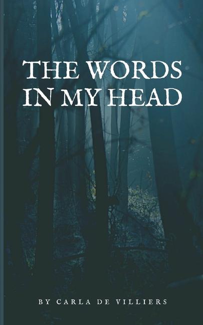 Knjiga The Words in my Head Carla De Villiers