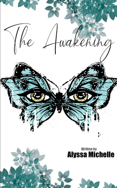 Knjiga The Awakening Alyssa Michelle