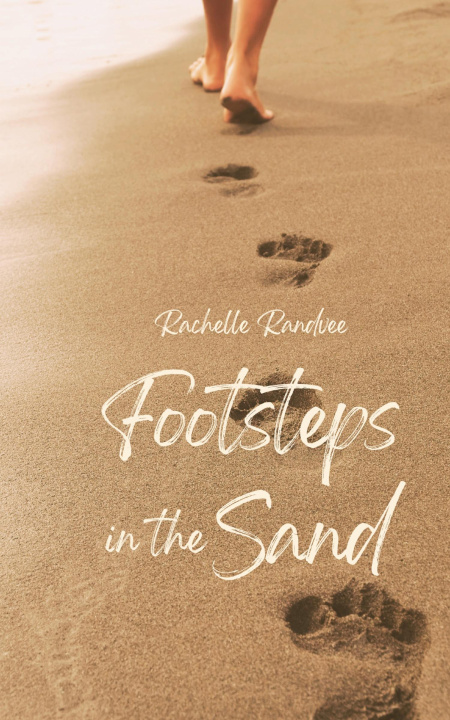 Knjiga Footsteps in the Sand Rachelle Randvee