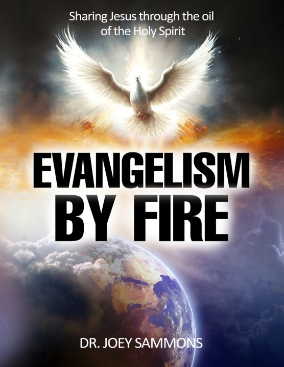 Knjiga Evangelism by Fire Joey S Sammons