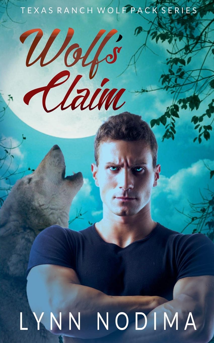 Kniha Wolf's Claim Lynn Nodima