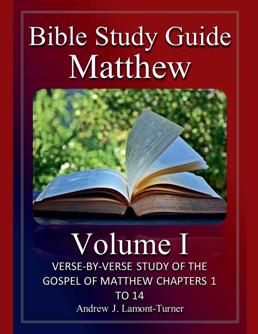 Knjiga Bible Study Guide Andrew J. Lamont-Turner