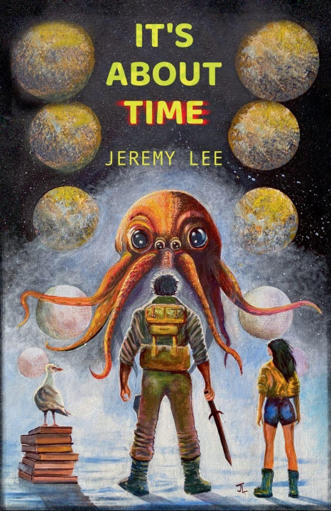 Knjiga It's About Time Jeremy Lee