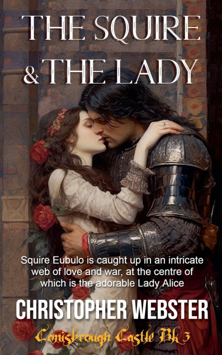 Book The Squire and the Lady Christopher Webster