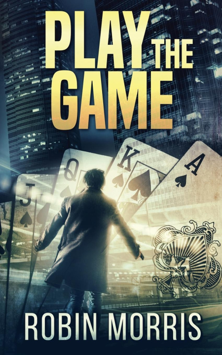 Buch Play the Game Robin Morris