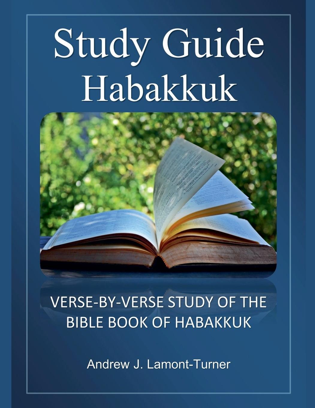Knjiga Bible Study Guide Andrew J. Lamont-Turner