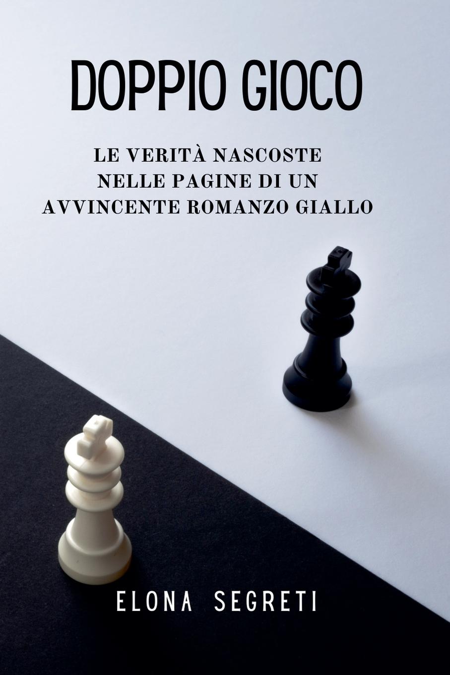 Knjiga Doppio Gioco Elona Segreti