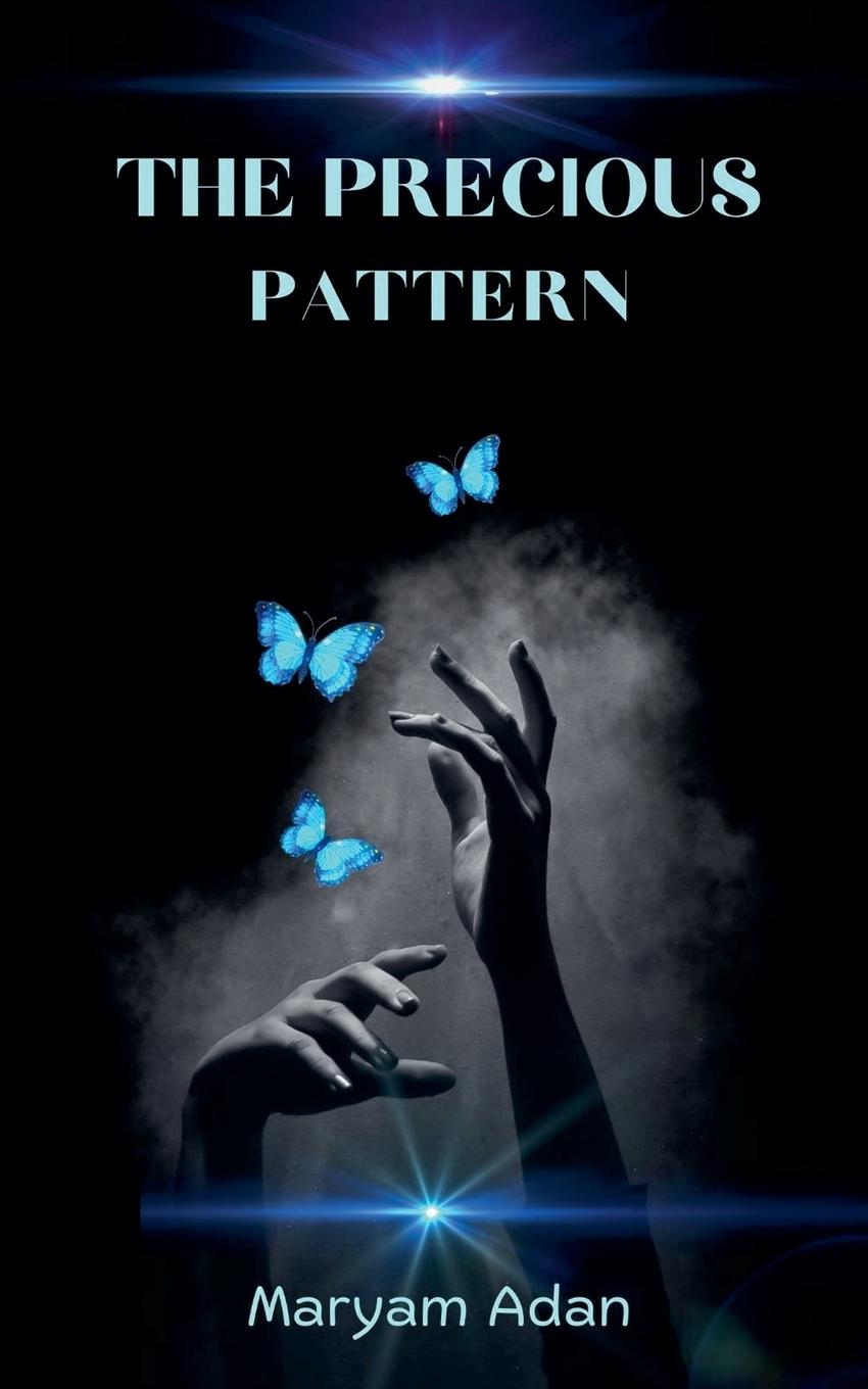 Knjiga The Precious Pattern Maryam Adan Abdullahi