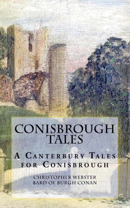 Knjiga Conisbrough Tales Christopher Webster