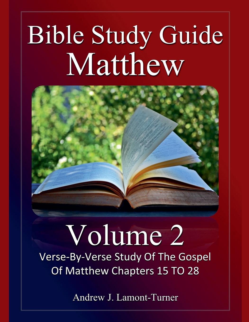 Knjiga Bible Study Guide Andrew J. Lamont-Turner