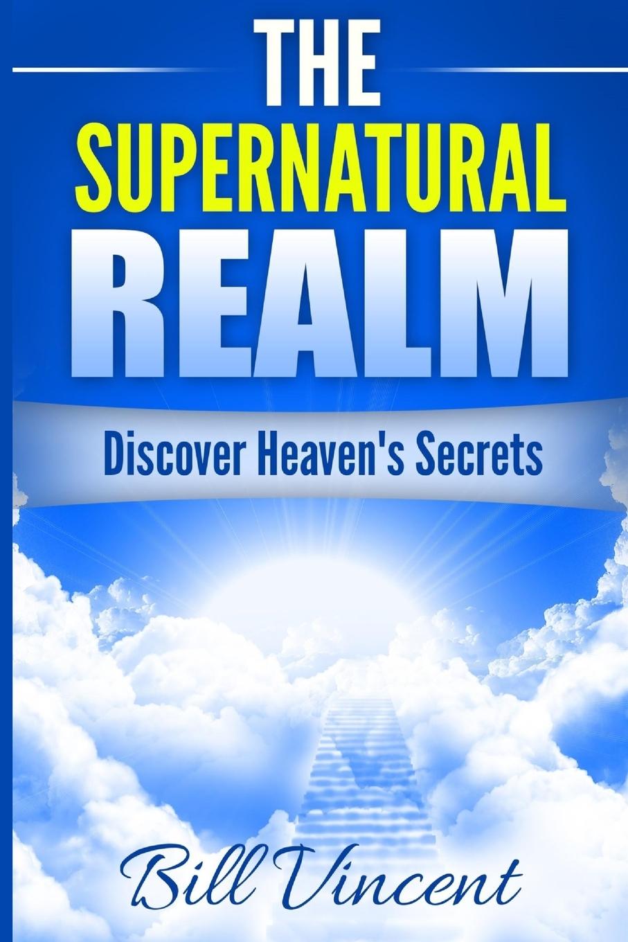 Knjiga The Supernatural Realm Bill Vincent