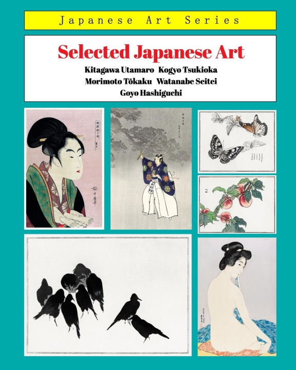 Kniha Selected Japanese Art 